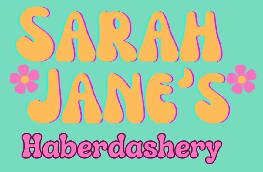 Sarah Jane's Haberdashery
