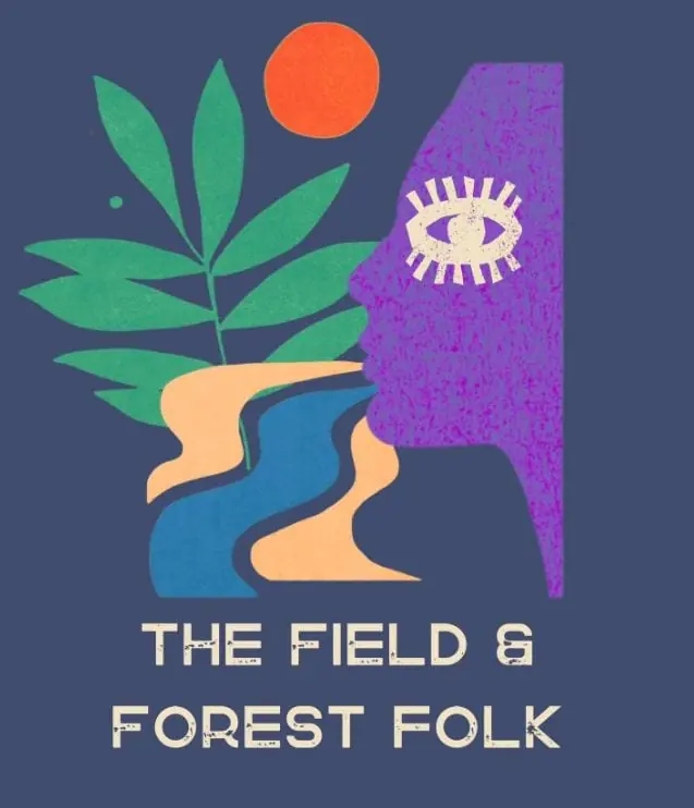 The Field & Forest Folk