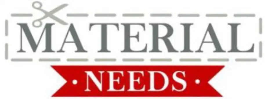 Material Needs